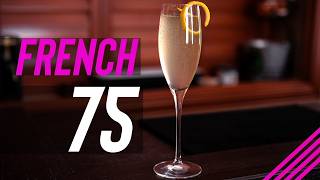How to Make the Classic French 75 | Sparkling & Elegant Cocktail
