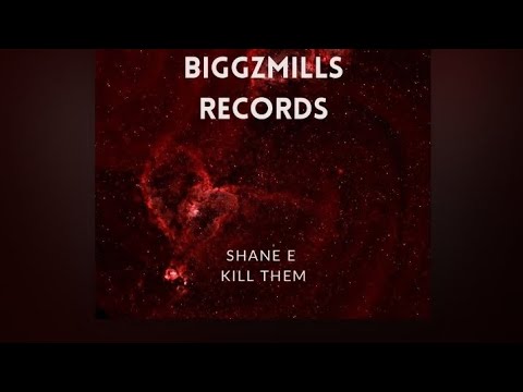 Shane E - Kill Them (base boosted)
