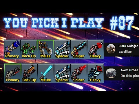 You Pick,I Play! #87 - Pixel Gun 3D