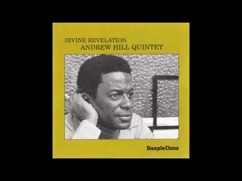 Andrew Hill Quintet Divine Revelation