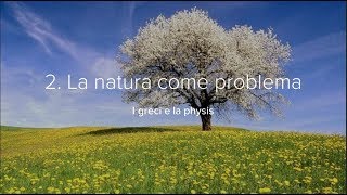 2.  La natura come problema