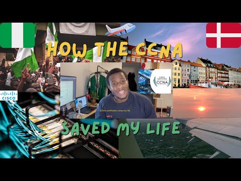 How Cisco's CCNA Saved My Life | Nigeria to Denmark