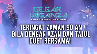 Download lagu Gegar Vaganza 8 | Azan Scan & Tajul | Malam Semakin Dingin - Minggu 6 mp3 Download lagu Gegar Vaganza 8 | Azan Scan & Tajul | Malam Semakin Dingin - Minggu 6 mp3