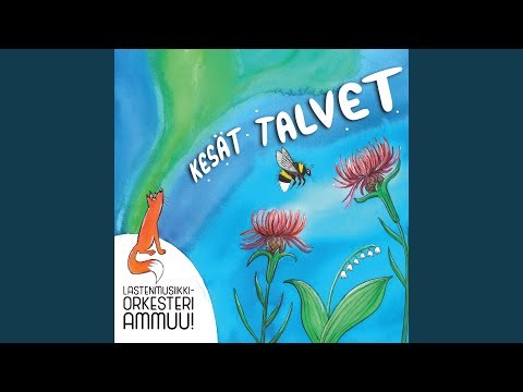 Kimalaisen Kehtolaulu - Lastenmusiikkiorkesteri Ammuu!