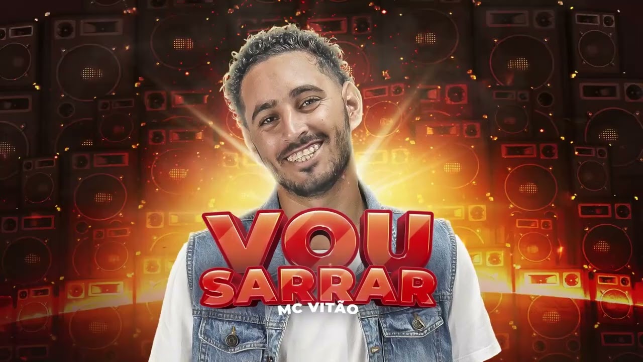 MC Vitão | Vou Sarrar | MKZ Music