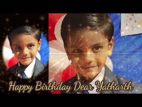 Yatharth birthday video 2021