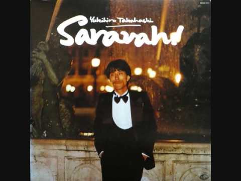 Yukihiro Takahashi - Saravah [Full Album]
