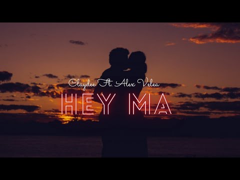 Claydee Ft. Alex Velea - Hey Ma