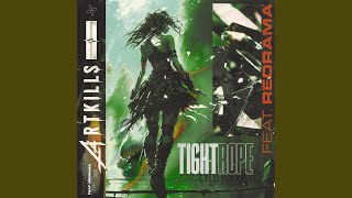 Tightrope (feat. Redrama)