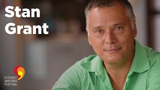 Stan Grant: Talking to My Country | Sydney Writers' Festival
