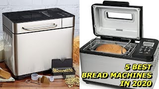 Best Home Bread Maker Machines in 2020