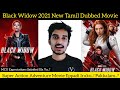 Black Widow 2021 New Tamil Dubbed Movie Review by Critics Mohan | Hotstar | Scarlett Johansson Movie