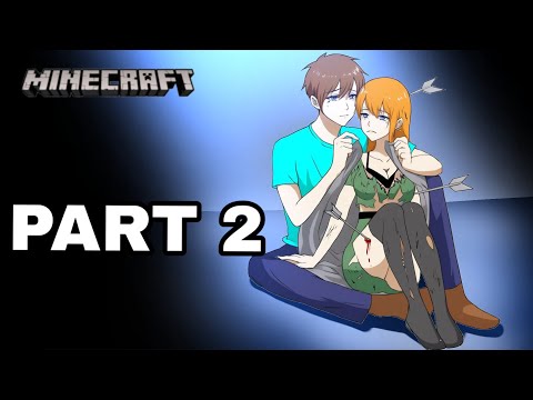"Alex and Steve  - Minecraft Anime series ( technological singularity) part 2