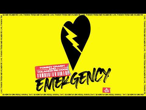 Tommy Trash & Yolanda Be Cool - Emergency
