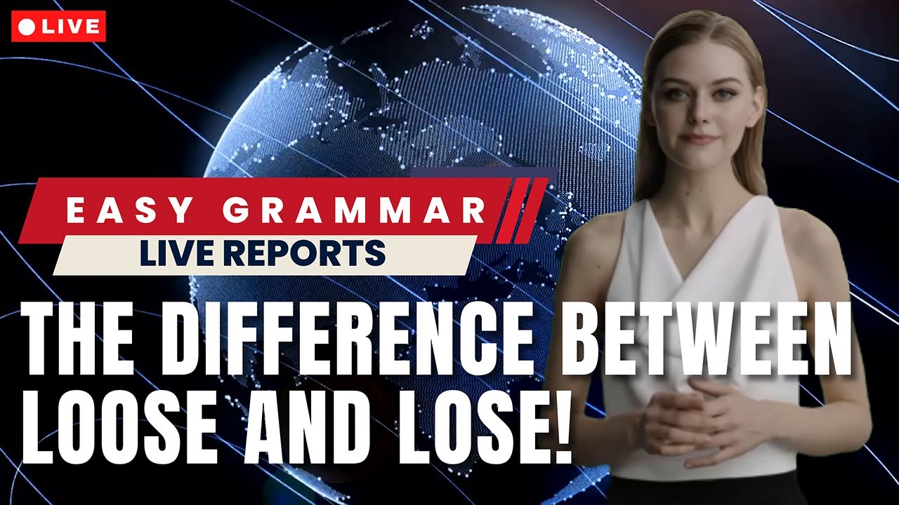 Loose vs. Lose - What’s the Difference? - Quiz.