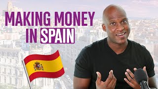 Work In Spain As A Foreigner - Expat Money Opportunities