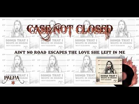 Case Not Closed - Palha