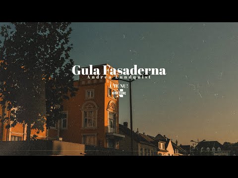 Andrea Lundquist - Gula Fasaderna (Lyric Video)