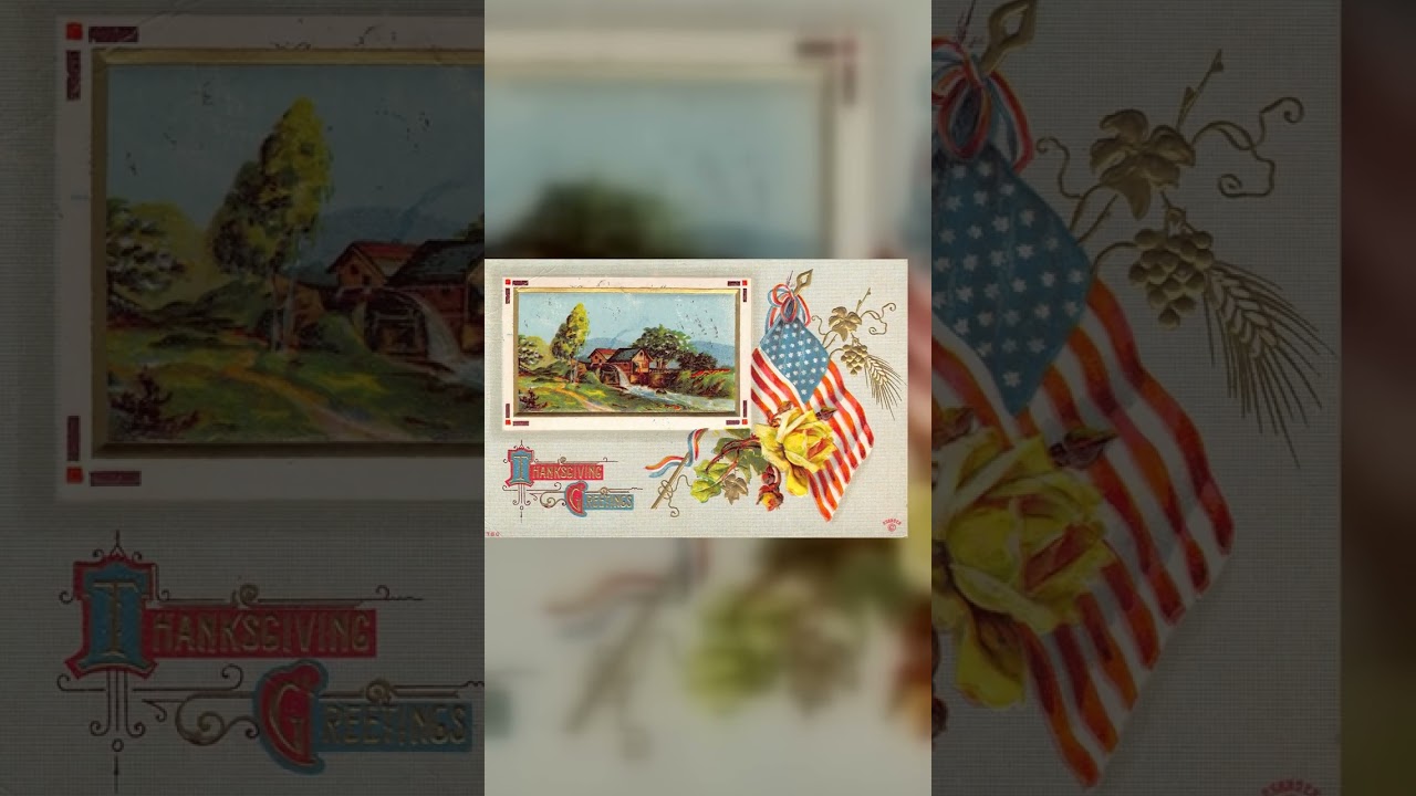 Raphael Tuck & Sons Thanksgiving Greetings Postcard, 1911 Video