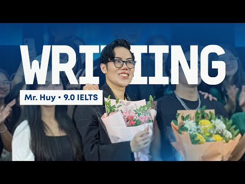 Học IELTS Writing cùng Huy Forum 9.0 IELTS | THE FORUM CENTER