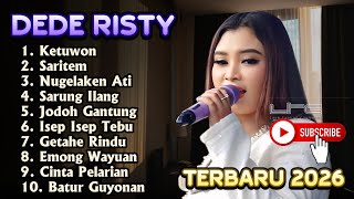 Download lagu KETUWON DEDE RISTY TERBARU 2026 GANJENE PANTURA TARLING FULL ALBUM TARLING TERBARU  mp3