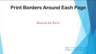 How To Print Borders Around Each Page In Excel?
