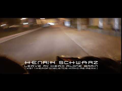 Henrik Schwarz -Leave My Head Alone Brain [Xist1HeadfonSilence-HMHC-Re-Remix]