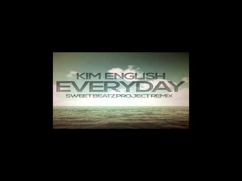 Kim English - Everyday'2k15 (Sweet Beatz Project Remix)
