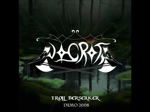 Nogroth - Troll Berserker Demo 2008 - 03  Trollberserker