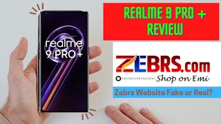 Realme 9 Pro Plus Unboxing Zebrs order Unboxing Walnut 369 Pay Later Order