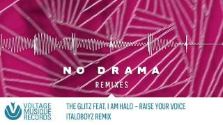 The Glitz feat. I Am Halo - Raise Your Voice (Italoboyz Remix) // Voltage Musique Official