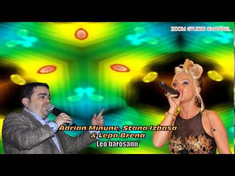 ADRIAN MINUNE, STANA IZBASA & LEPA BRENA - LEO BAROSANU, ZOOM STUDIO