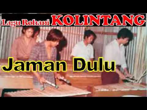 LAGU ROHANI KOLINTANG PALING DICARI || LAGU ROHANI IRAMA KOLINTANG TERBAIK SEPANJANG MASA