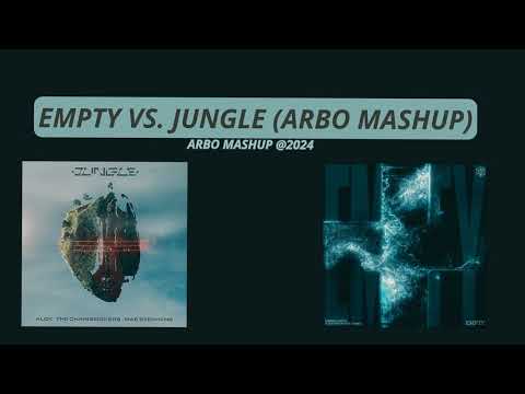 Martin Garrix & DubVision vs. Alok, The Chainsmokers - Empty vs. Jungle (ArBo Mashup)