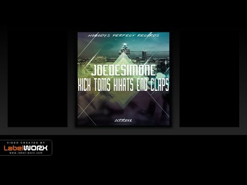 JoeDeSimone - Kick Toms HiHats End Claps (Original Mix)