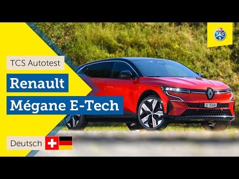 Renault Mégane E-Tech (2022) Preise, Reichweite und Fahrspass – TCS Autotest
