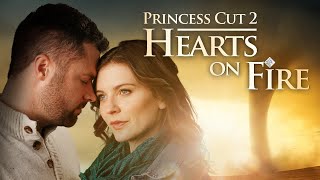 Princess Cut 2: Hearts on Fire  Full Movie  Love B