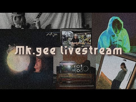 Mk.gee livestream, Post 'Museum of Contradiction'  tape release, May 26, 2020