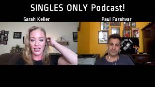 Singles Only Podcast: Comedian Sarah Keller (Episode 258)