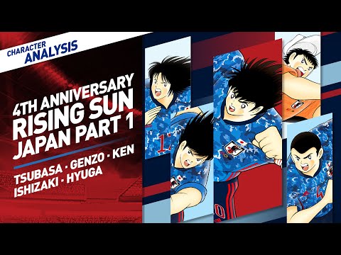 Character Analysis Warriors in Blue Japan pt 1 - Captain Tsubasa Dream Team [4th Anniversary 2021]