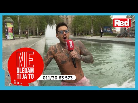 Filip Đukić se kupa u fontani na Trgu Nikole Pašića - Ne gledam ti ja to - 06.05.2022. - Red TV
