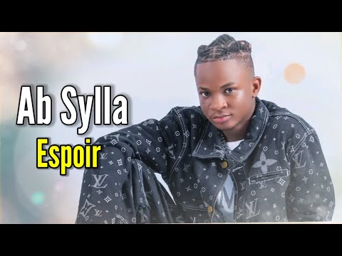 AB SYLLA - Espoir ( Audio Officiel 2025 🇬🇳 ) By Prince-boy