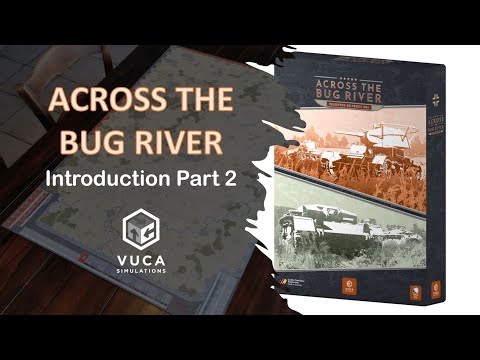 Across the Bug River - Introduction Part 1