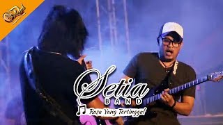 Download lagu [New] SETIA BAND - Rasa Yang Tertinggal | Live Konser Apache DND Show Banyumas 16 September 2017 mp3