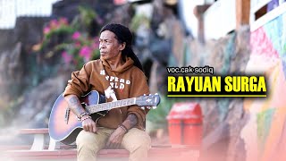 Download lagu RAYUAN SURGA - CAK S0DIQ | NEW MONATA mp3