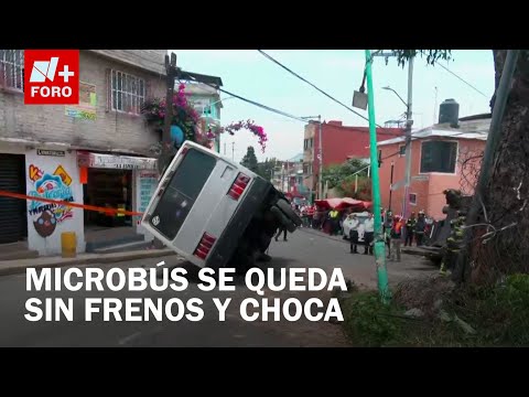 Microbús vuelca en la colonia Cerro de la Estrella, en Iztapalapa - Las Noticias
