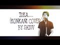 Download Tuka Konkani Cover Shivv Rrohit Mp3 Song