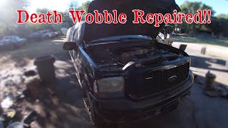 Death Wobble Repair: 2001 Ford Heavy Duty