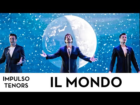 IL MONDO - IMPULSO TENORS