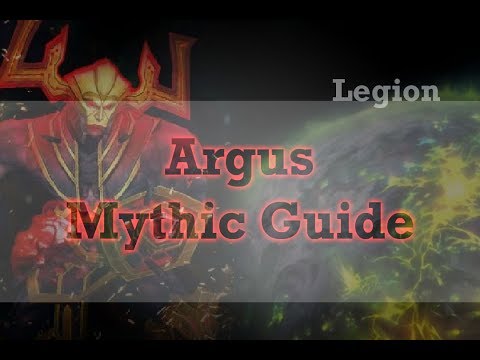 Argus Mythic Guide, Tank Guide, Wow Legion